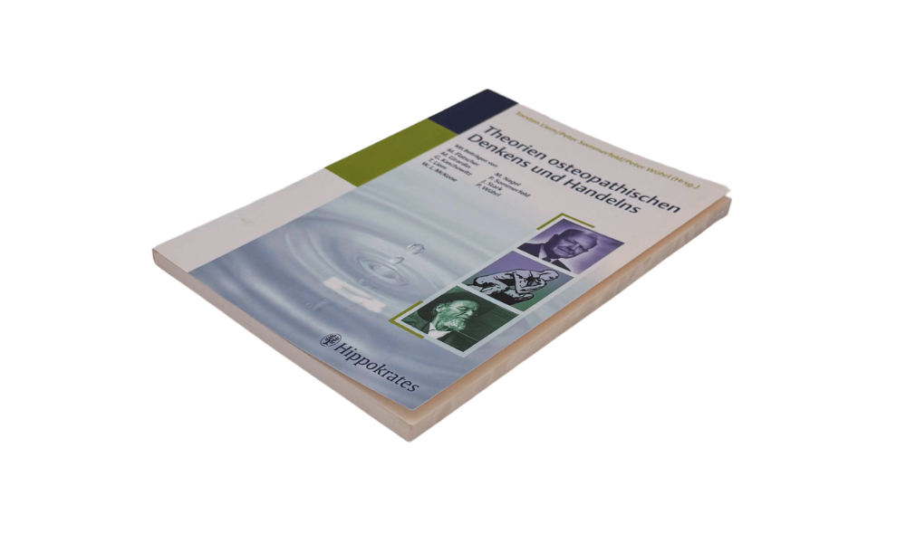 Theorien osteopathischen Denkens und Handelns