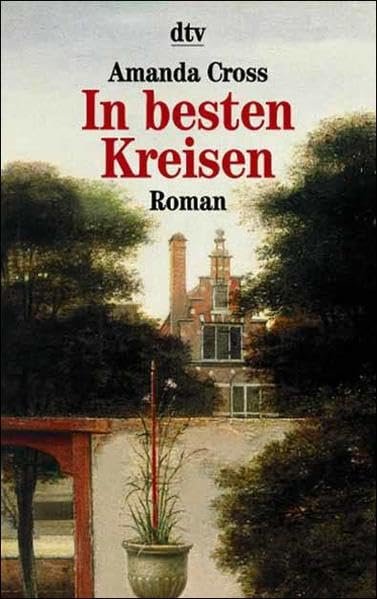In besten Kreisen Roman