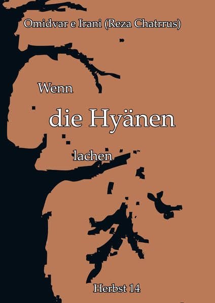 Wenn die Hyänen lachen Verlag Ralf Liebe