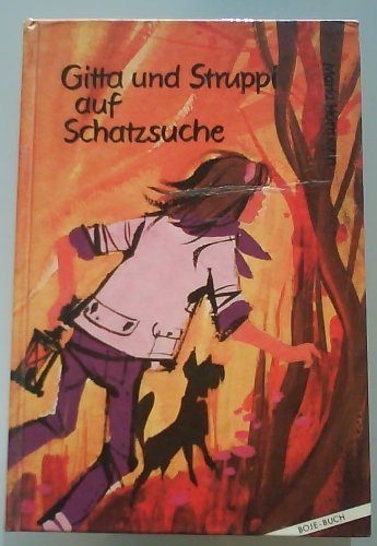 Gitta und Struppi auf Schatzsuche Boje-Verlag