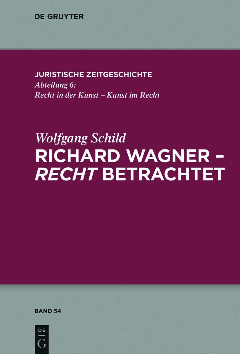 Richard Wagner recht betrachtet vierzehn Beiträge