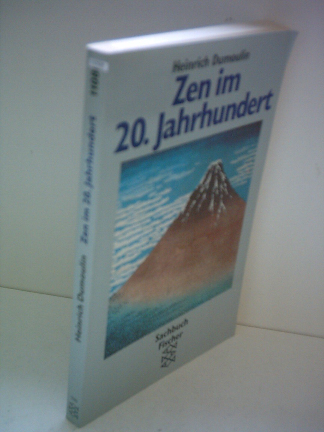 Zen im 20. Jahrhundert Fischer-Taschenbuch-Verl.