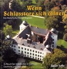 Wenn Schlosstore sich öffnen