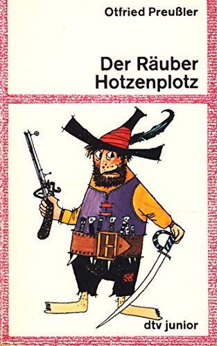 Der Räuber Hotzenplotz Dt. Taschenbuch-Verl.