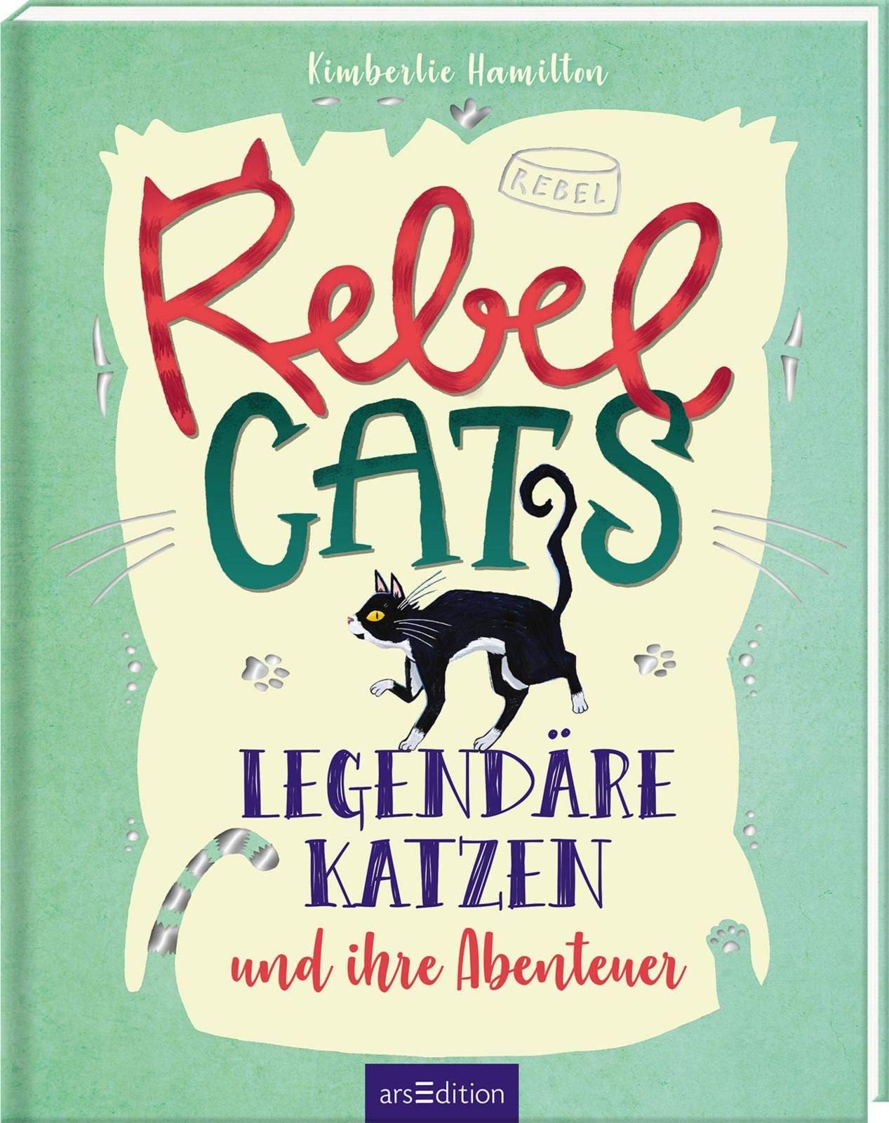Rebel Cats Legendäre Katzen und ihre Abenteuer