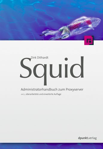Squid Administrationshandbuch zum Proxyserver
