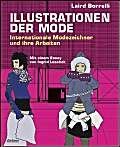 Illustrationen der Mode II die Visionen der internationalen Modezeichner