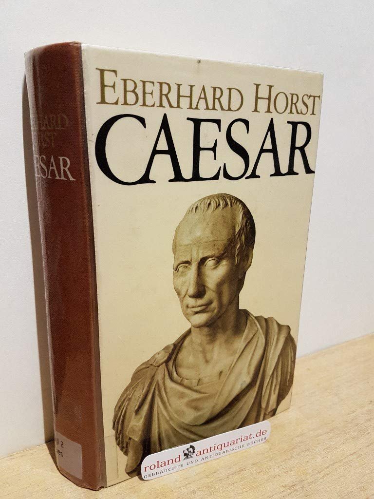 Julius Caesar eine Biographie