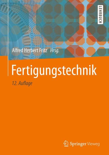 Fertigungstechnik Springer Berlin Heidelberg