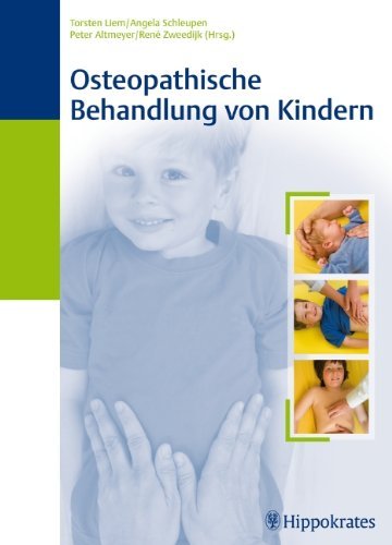 Osteopathische Behandlung von Kindern 35 Tabellen