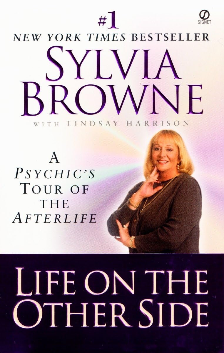 Life on the Other Side A Psychic's Tour of the Afterlife