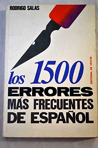 Los 1500 errores más frecuentes de español De Vecchi