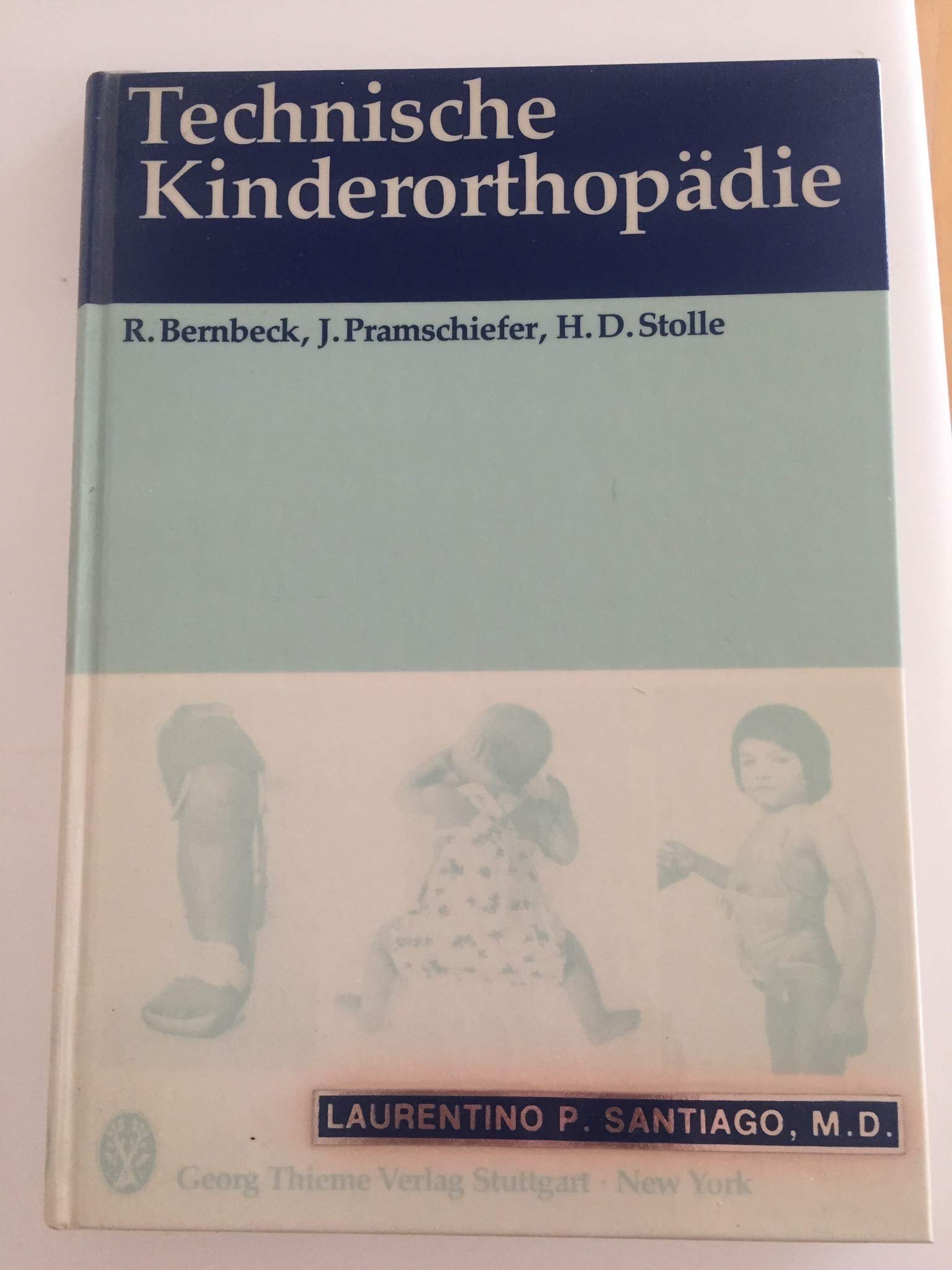 Kinder-Orthopädie ; 17 Tabellen Thieme