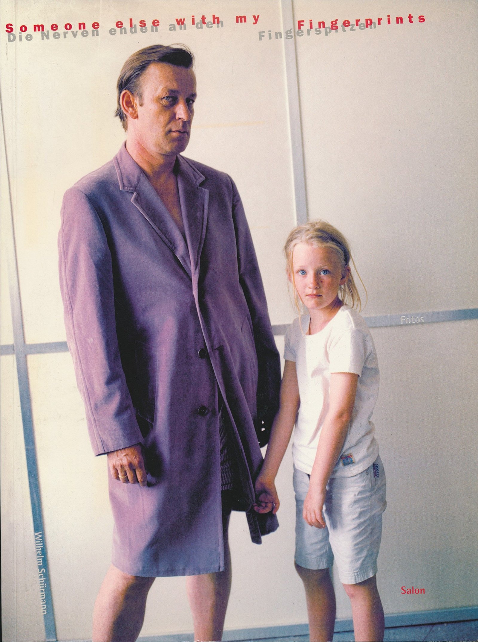 S.e.w.m.f. [Buch zur Ausstellung "Someone Else with My Fingerprints"]; David Zwirner Gallery, New York, Februar - März 1997 ... Kunsthaus Hamburg, Juni - Juli 1998 = Die Nerven enden an den Fingerspitzen