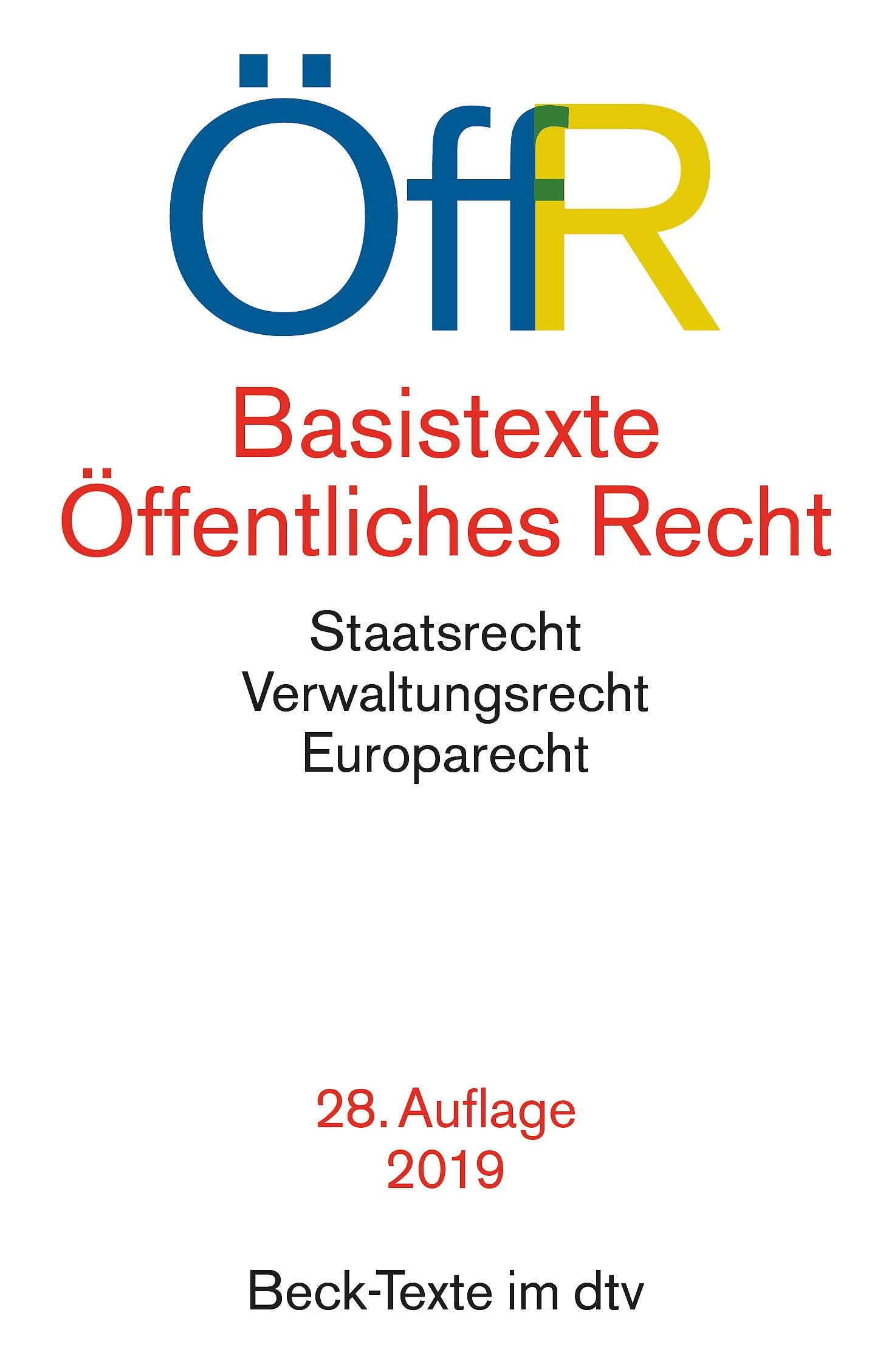 Basistexte Öffentliches Recht Textausgabe mit Sachregister und einer Einführung