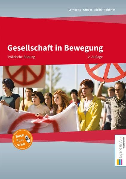 Gesellschaft in Bewegung - Politische Bildung Jugend &amp; Volk, westermann