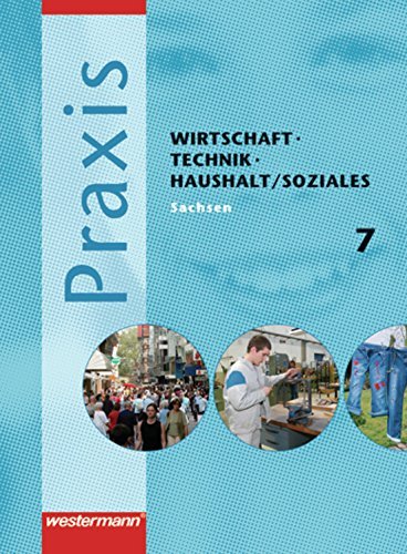 Praxis Wirtschaft, Technik, Haushalt, Soziales Westermann