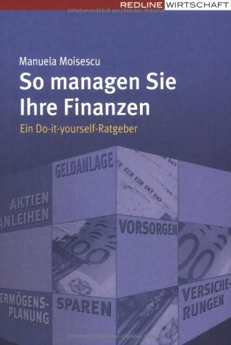 So managen Sie Ihre Finanzen ein Do-it-yourself-Ratgeber