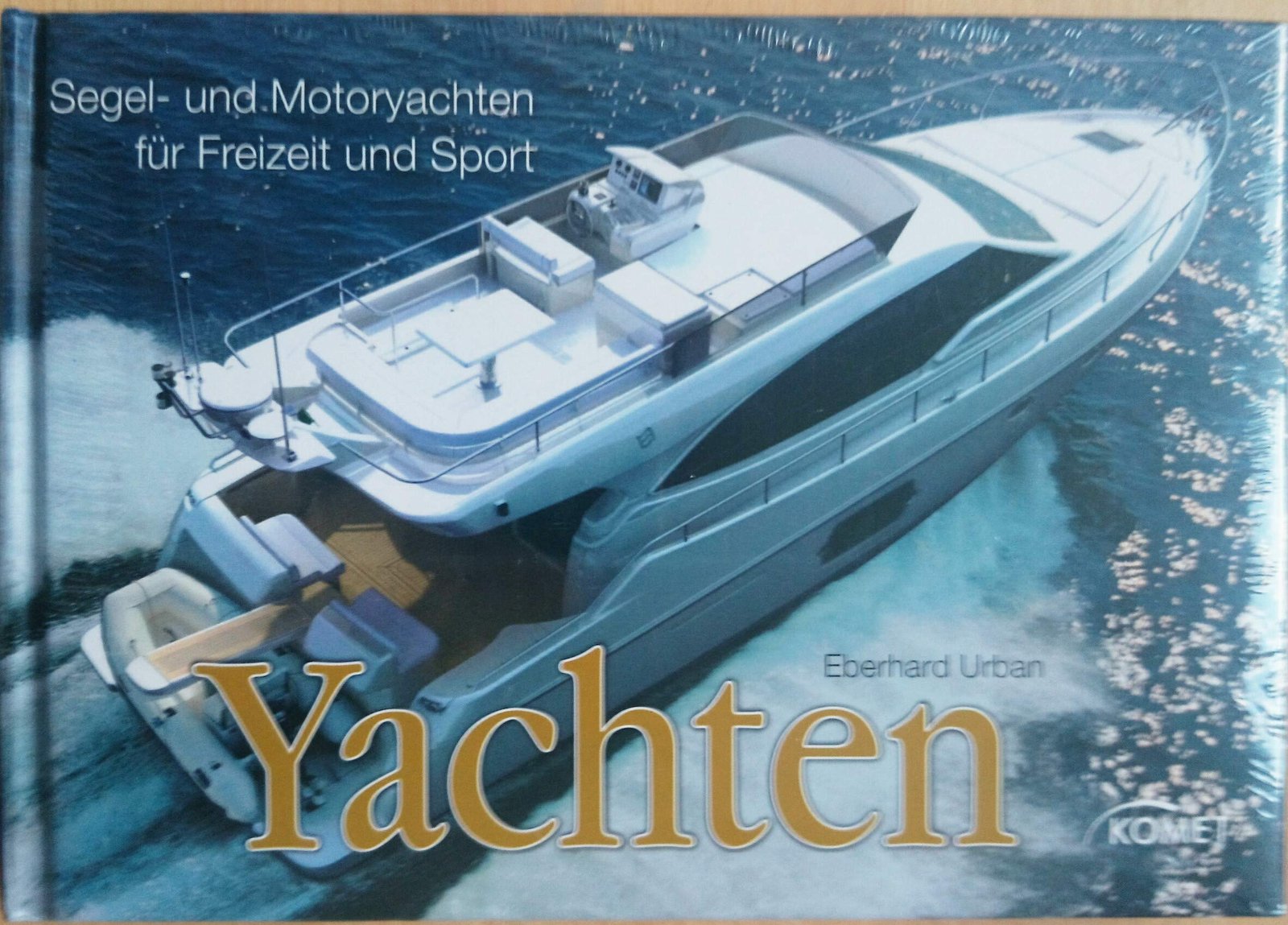 Yachten Segel- und Motoryachten für Freizeit und Sport