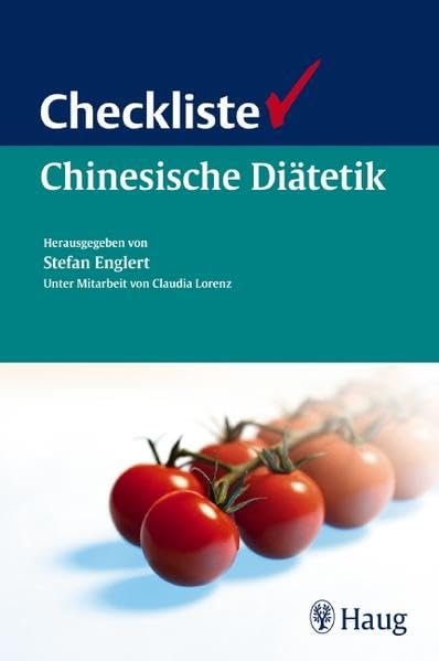 Checkliste chinesische Diätetik 55 Tabellen