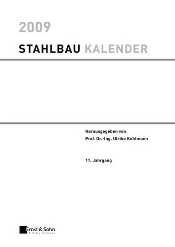 Stahlbau-Kalender 2009 Ernst &amp; Sohn