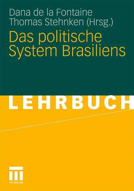 Das politische System Brasiliens VS Verl. für Sozialwiss.