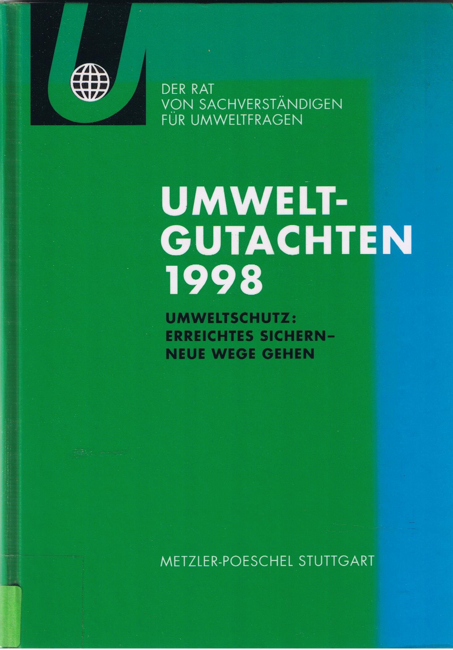 [Umweltschutz] [Erreichtes sichern - neue Wege gehen]