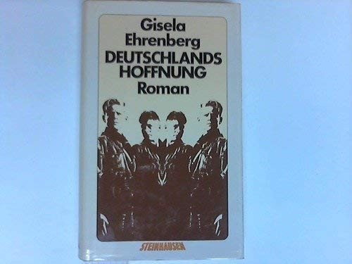 Deutschlands Hoffnung Roman