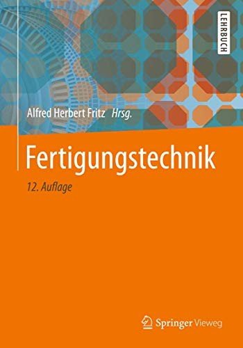 Fertigungstechnik Springer Berlin Heidelberg