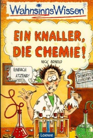 Ein Knaller, die Chemie! Loewe