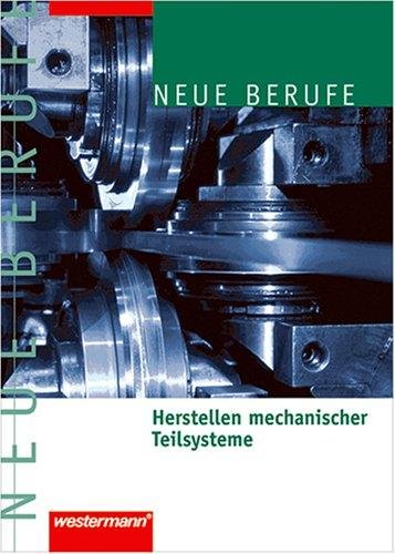 Herstellen mechanischer Teilsysteme Westermann