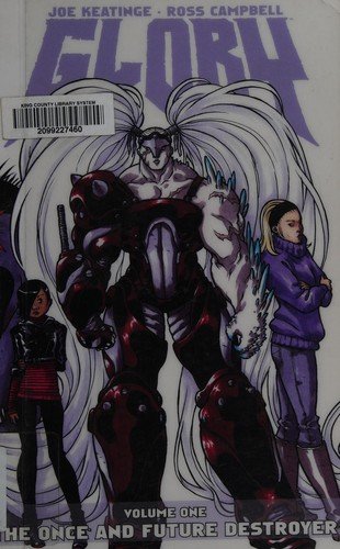 Glory Volume 1: The Once and Future Destroyer TP