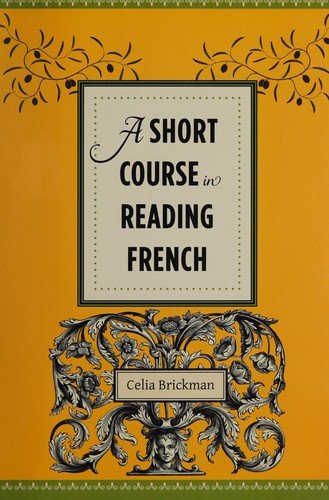 A Short Course in Reading French