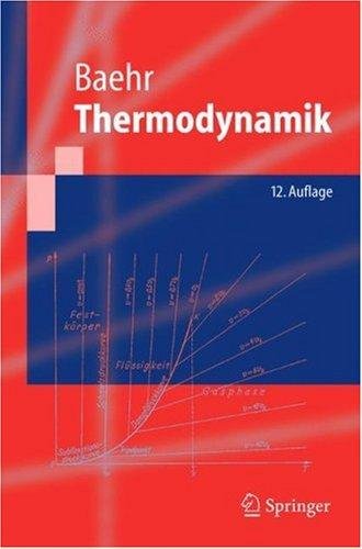 Thermodynamik Grundlagen und technische Anwendungen